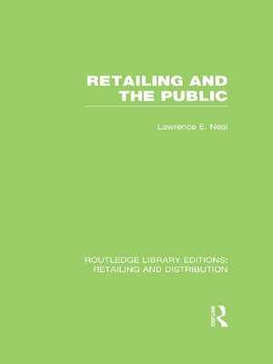 cover image of Retailing and the Public (RLE Retailing and Distribution)